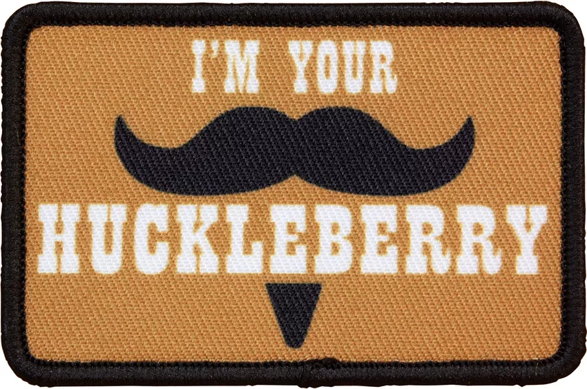 Patch I’m Your Huckleberry